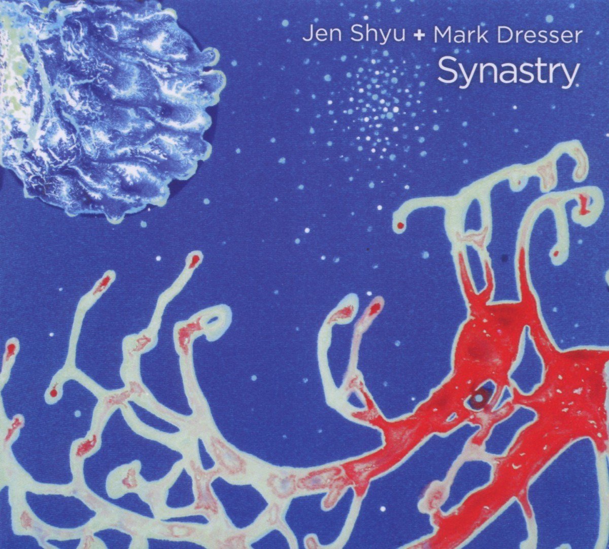 Jen Shyu & Mark Dresser - Synastry (CD)