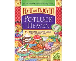 Fix-It and Enjoy-It Potluck Heaven
