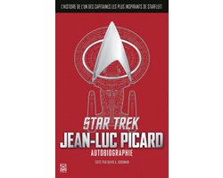 Ynnis Romans - Star Trek : Autobiographie de Jean-Luc Picard