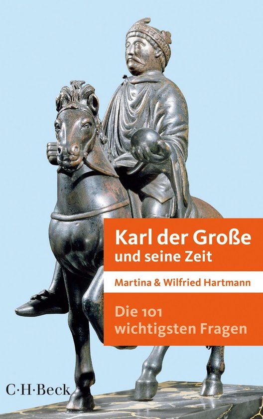 Beck Paperback 7040 - Die 101 wichtigsten Fragen - Karl der  ... - cover