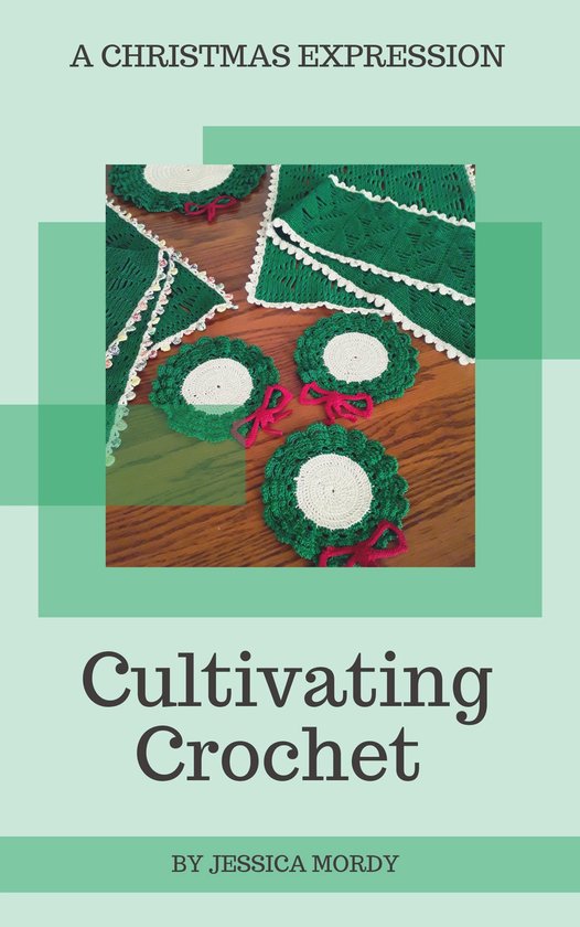 Cultivating Crochet: A Christmas Expression - cover