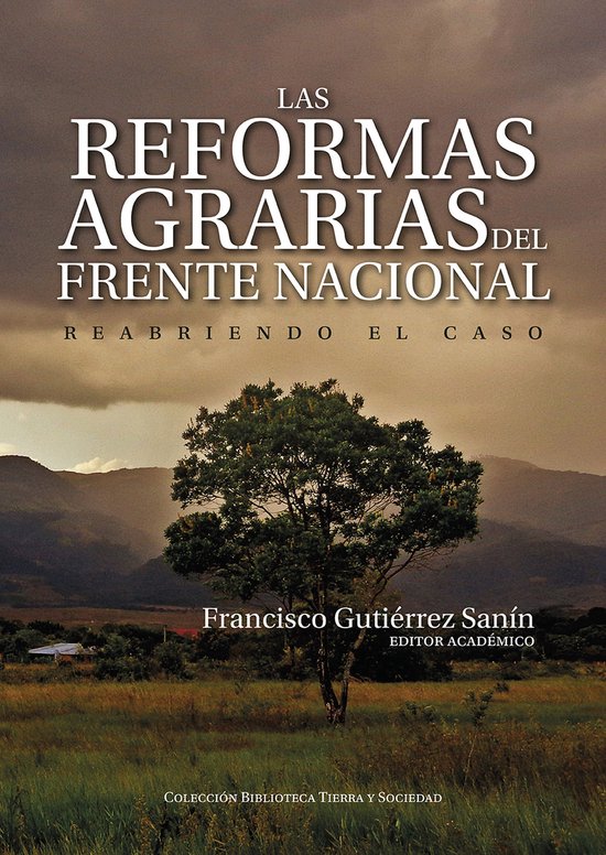 Derecho - Las reformas agrarias del Frente Nacional - cover