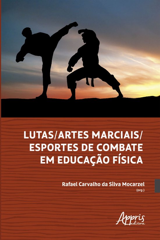 Lutas/Artes Marciais/Esportes de Combate em Educação Físi ... - cover