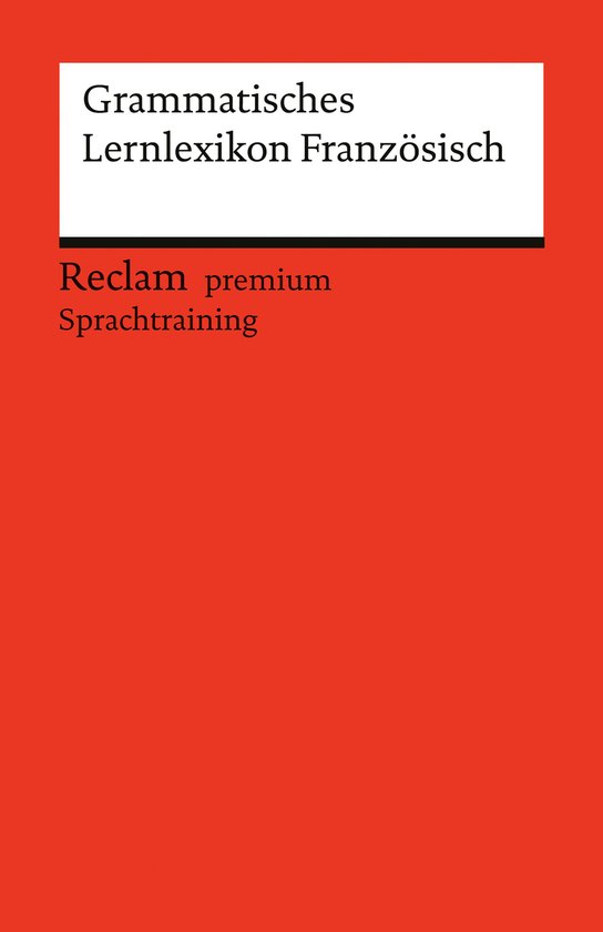 Reclams Universal-Bibliothek - Grammatisches Lernlexikon Fra ... - cover