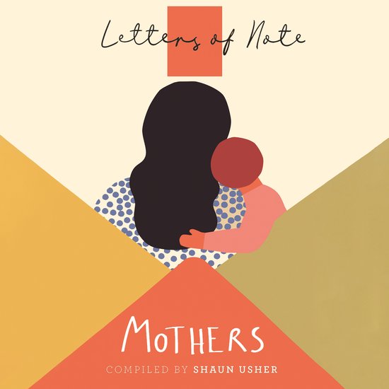 Letters of Note: Mothers - cover