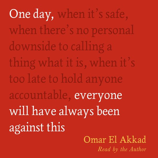 One Day, Everyone Will Have Always Been Against This - cover
