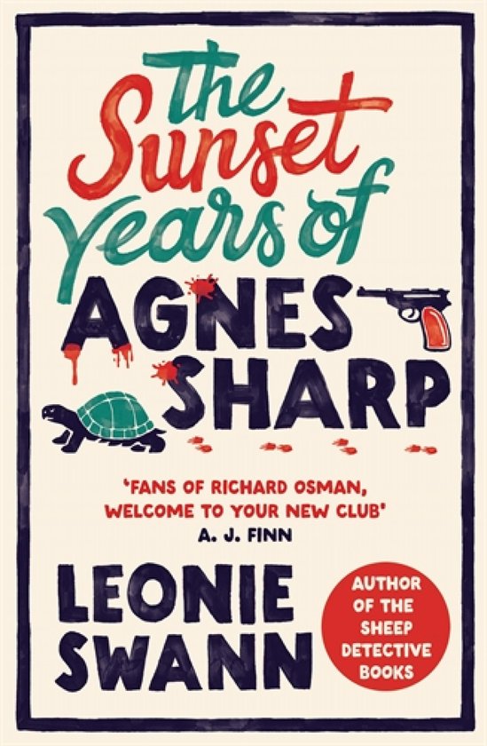Miss Sharp Investigates 1 - The Sunset Years of Agnes Sharp - cover