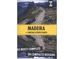 Wat & Hoe reisgids - Madeira