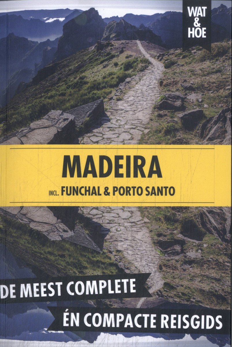Wat & Hoe Reisgids - Madeira