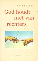 God Houdt Niet Van Rechters