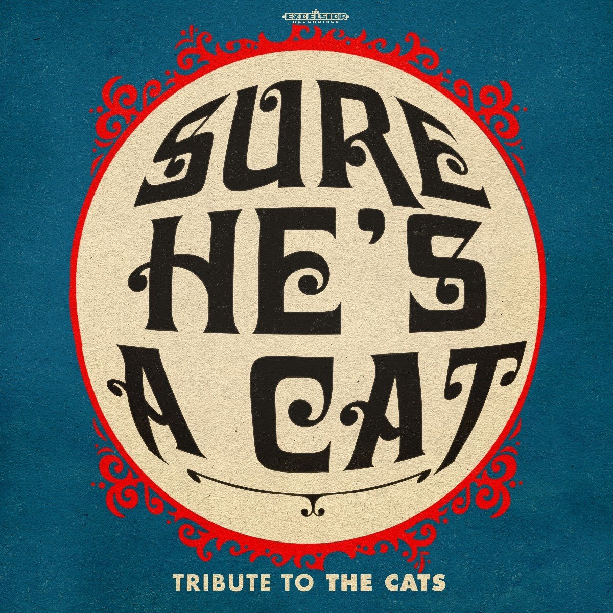 Various Artists - Sure He's A Cat (Tribute To The Cats)