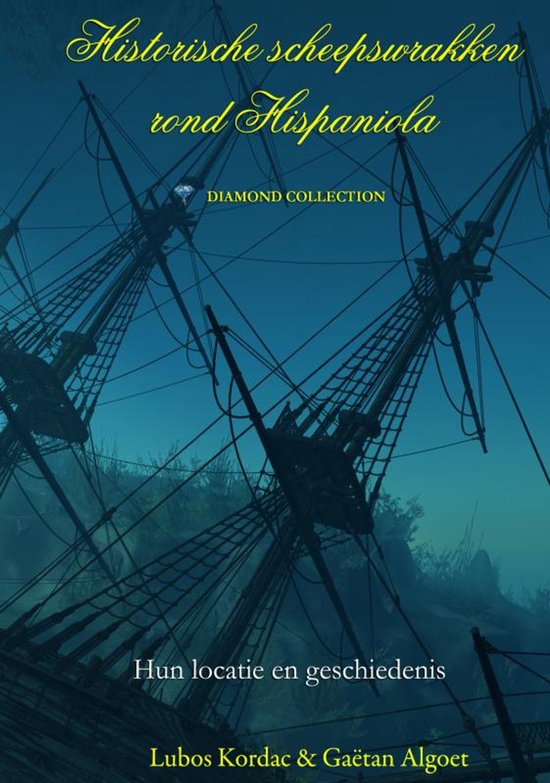 Historische scheepswrakken rond Hispaniola - cover