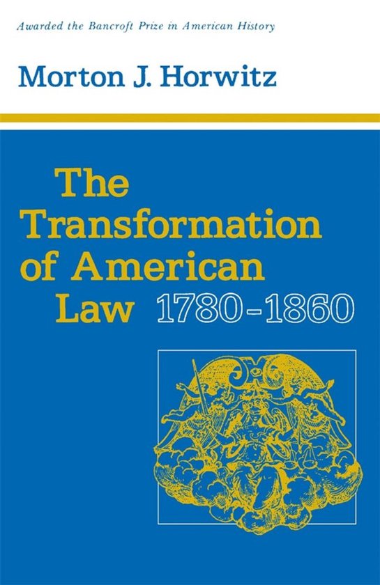 Studies in Legal History 10 - The Transformation of American ... - cover