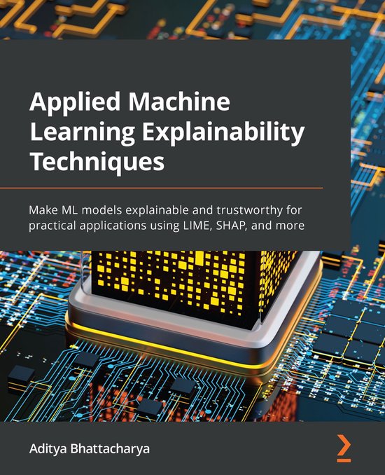 Applied Machine Learning Explainability Techniques - cover