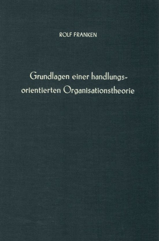 Betriebswirtschaftliche Forschungsergebnisse84- Grundlagen e ... - cover