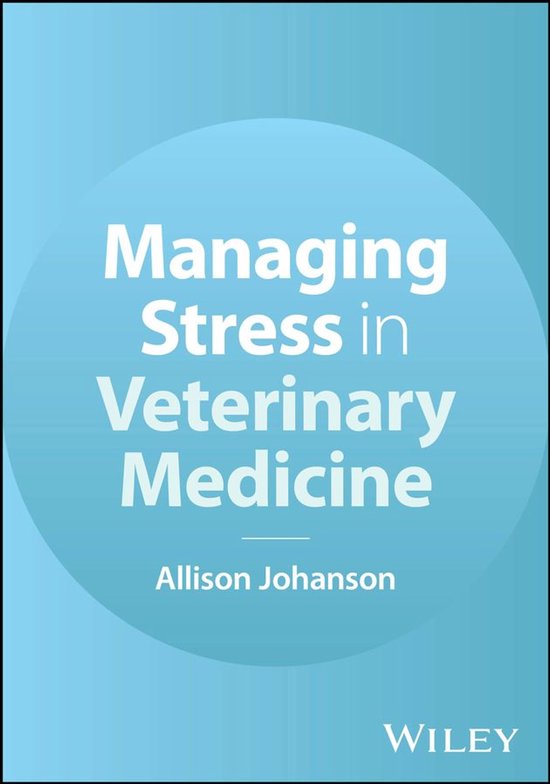 Managing Stress in Veterinary Medicine - cover
