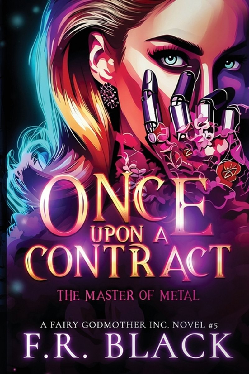 Fairy Godmother Inc.-The Master Of Metal