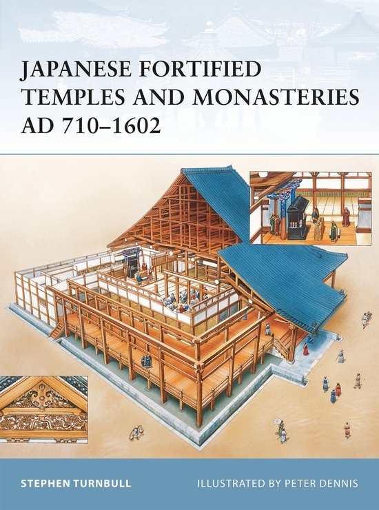 Japanese Fortified Temples And Monasteries AD 710–1062 - cover