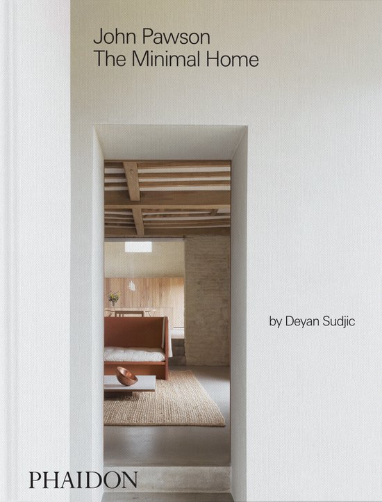 John Pawson: The Minimal Home - cover