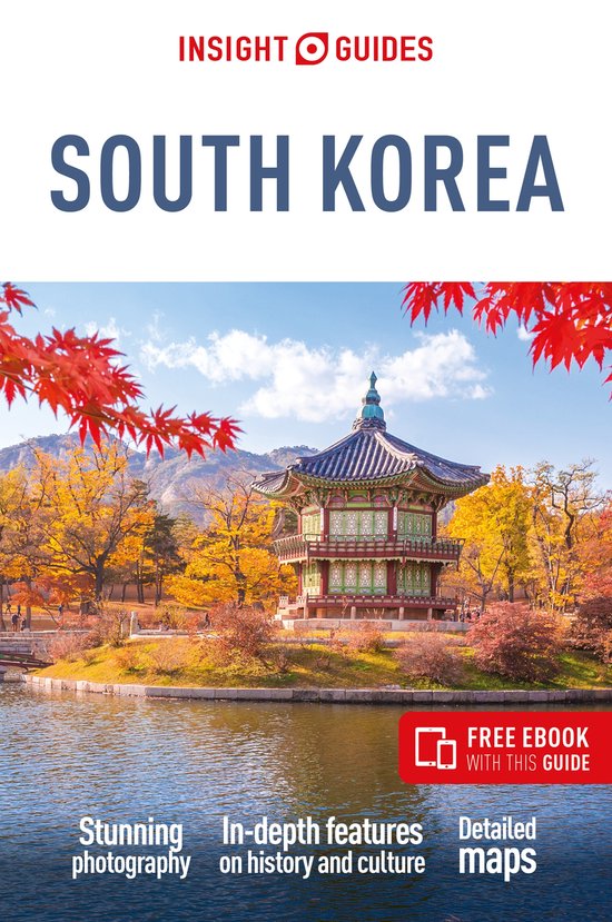 Insight Guides Main Series- Insight Guides South Korea: Travel Guide with eBook