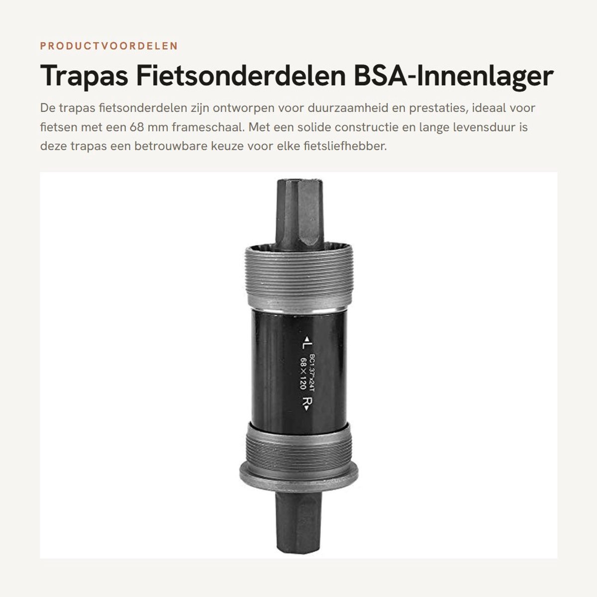 Dailygoods- Trap-as solide en duurzaam - BSA-Innenlager - 68 mm frame - precisieschroefdraadontwerp - 2 lagers - hoge sterkte afdekking - Fietskrans