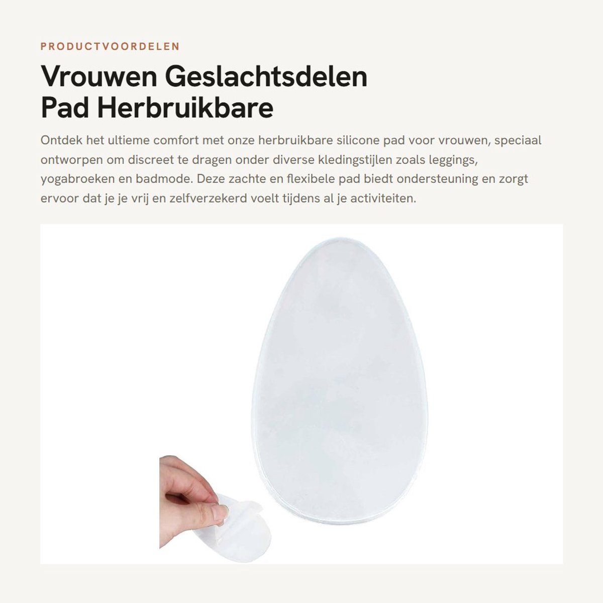 Dailygoods- Siliconen Pad Ergonomisch Ontwerp - Herbruikbaar - Zelfklevend - Geschikt voor Leggings/Yogabroeken - Zacht voor Gevoelige Huid - Afmetingen 9 x 5,5 cm - Ondergoed
