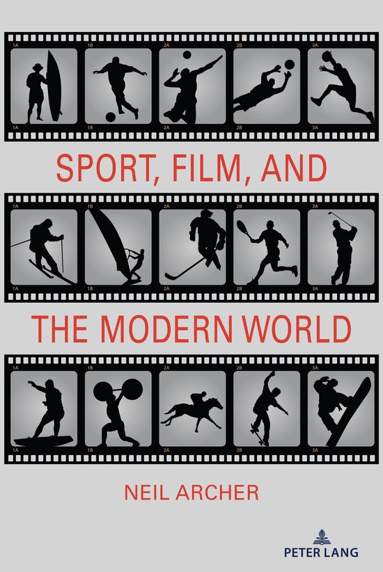 Communication, Sport, and Society- Sport, Film, and the Mode ... - cover