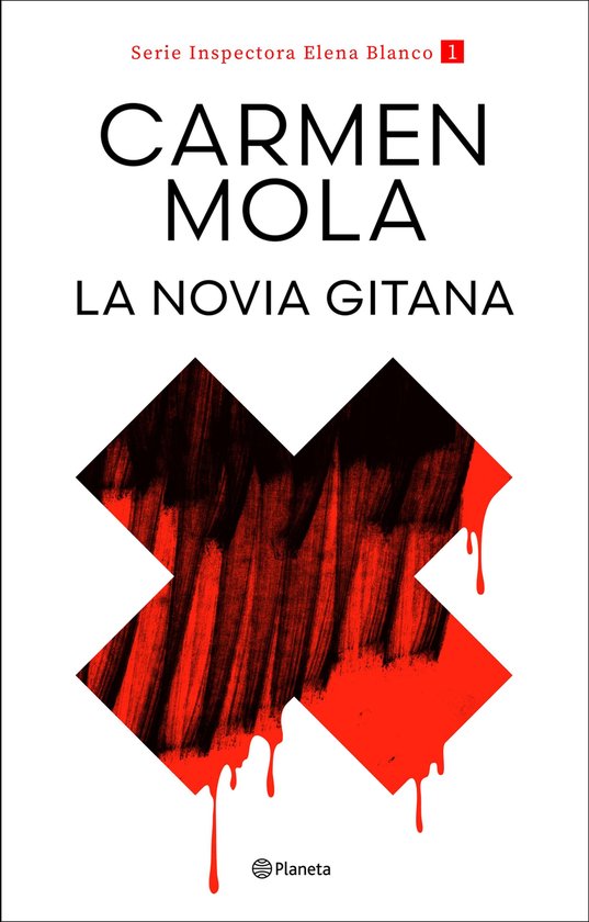 Inspectora Elena Blanco 1 - La novia gitana (Inspectora Elen ... - cover