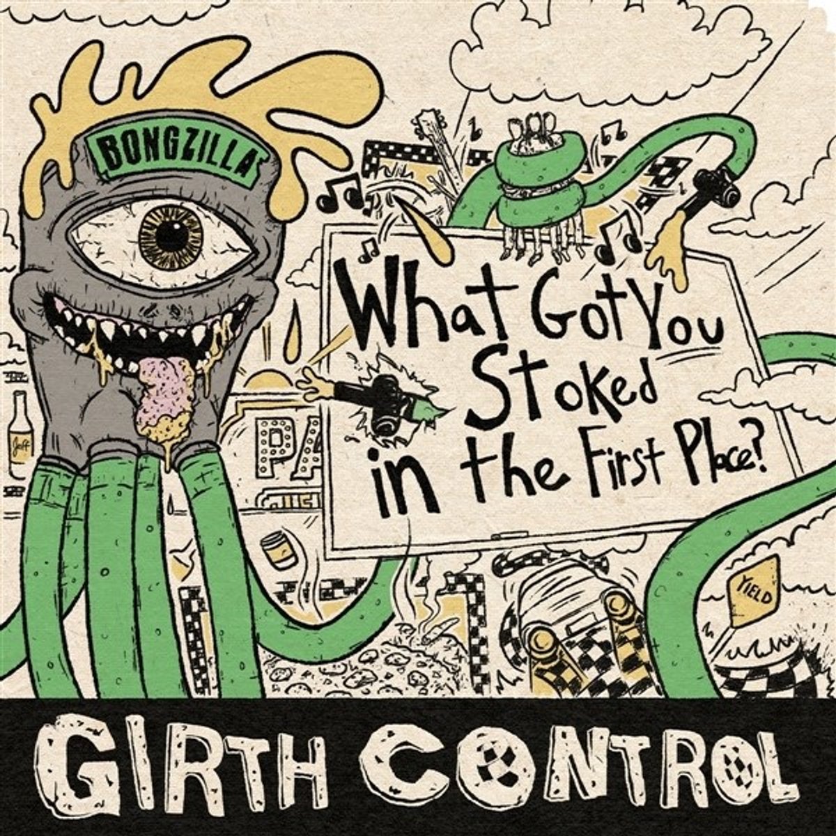 Girth Control - What Got You Stoked In The First Place? (10" LP)