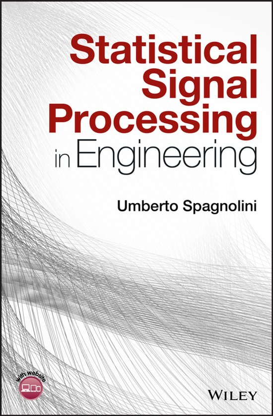 Statistical Signal Processing in Engineering - cover