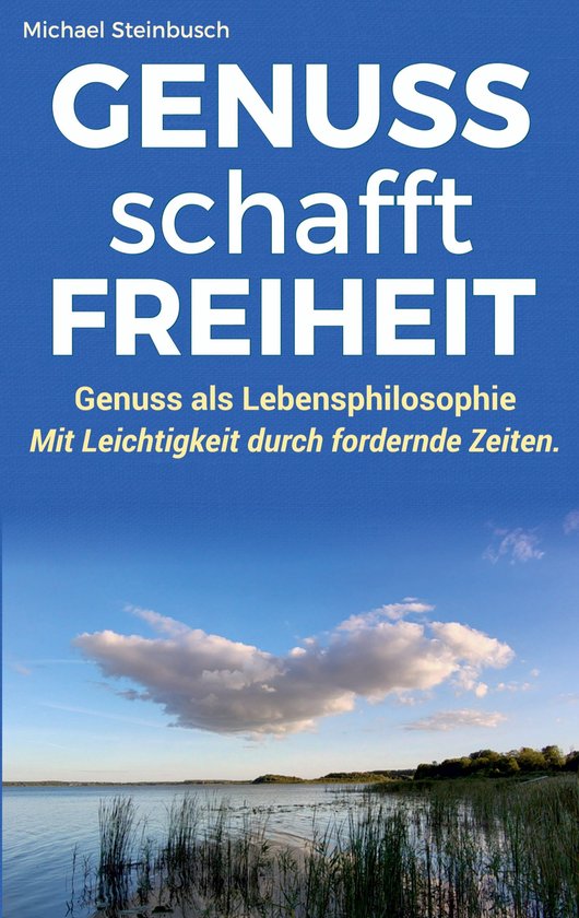 GENUSS schafft FREIHEIT - cover