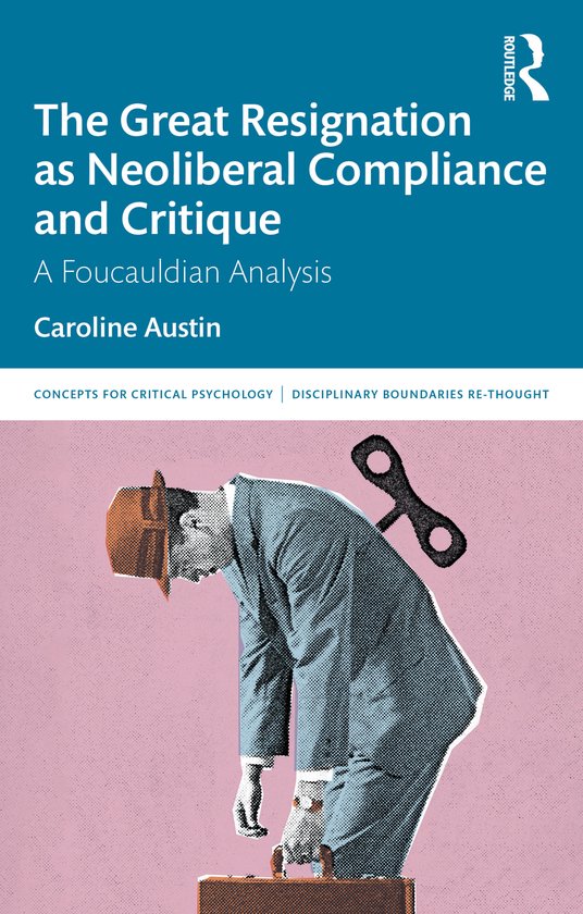 Concepts for Critical Psychology-The Great Resignation as Ne ... - cover
