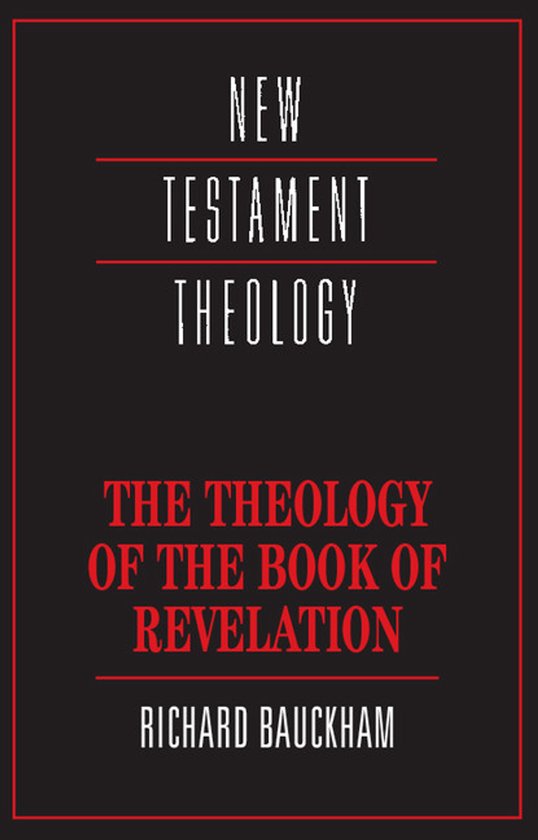 Theology Of The Book Of Revelation