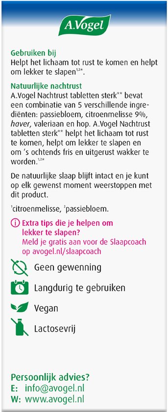A. Vogel Nachtrust tabletten sterk: een mix van 5 ingrediënten, waaronder passiebloem en citroenmelisse. Vegan.