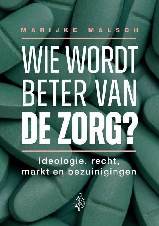 Wie wordt beter van de zorg? - cover