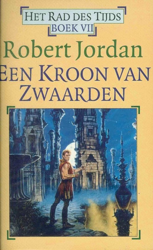 Het Rad des Tijds 7 - Een Kroon van Zwaarden - cover