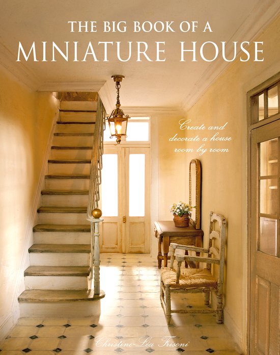 The Big Book of a Miniature House - cover