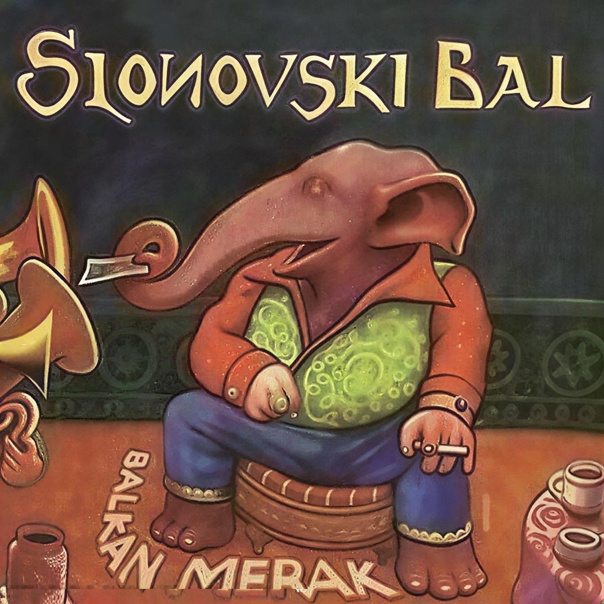 Slonovski Bal - Balkan Merak (CD)