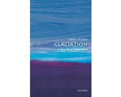 Omslag van Glaciation: A Very Short Introduction