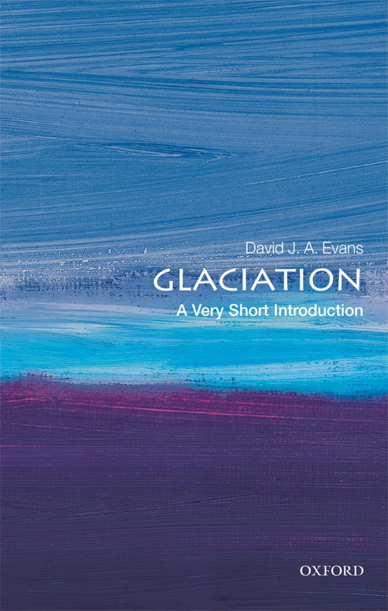 Omslag van Glaciation: A Very Short Introduction