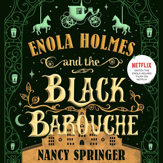 Enola Holmes en de Zwarte Barouche