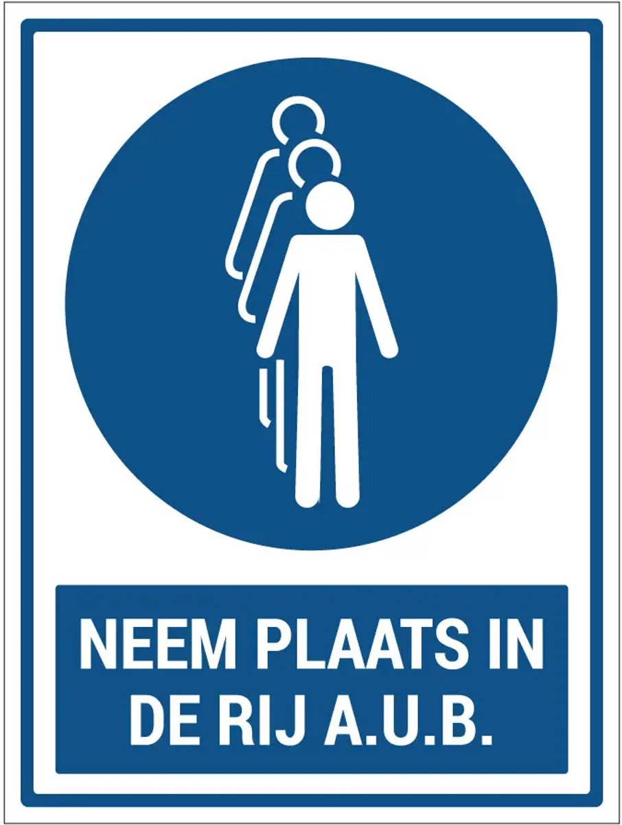 Neem plaats in de rij aub sticker met tekst | 20 x 15 cm
