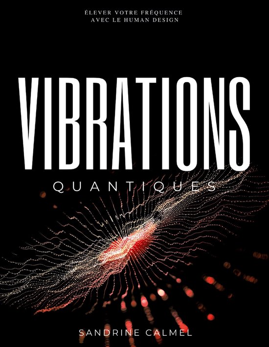 Vibrations quantiques