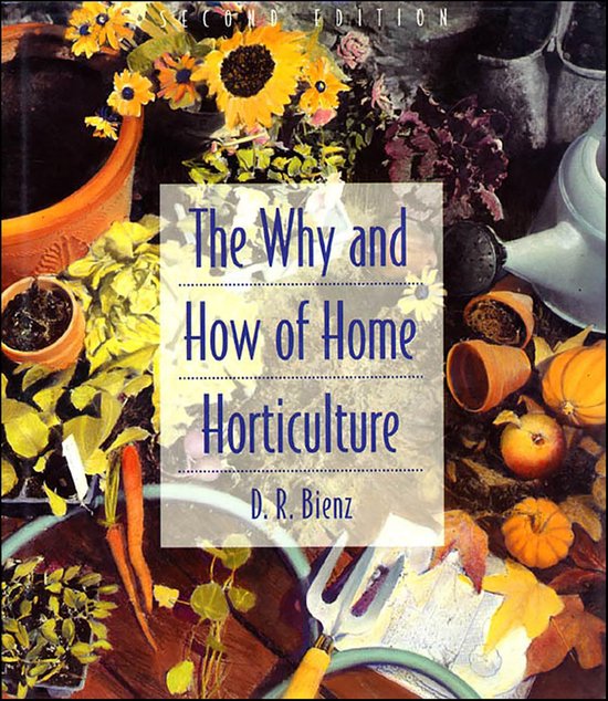 The Why and How of Home Horticulture - cover
