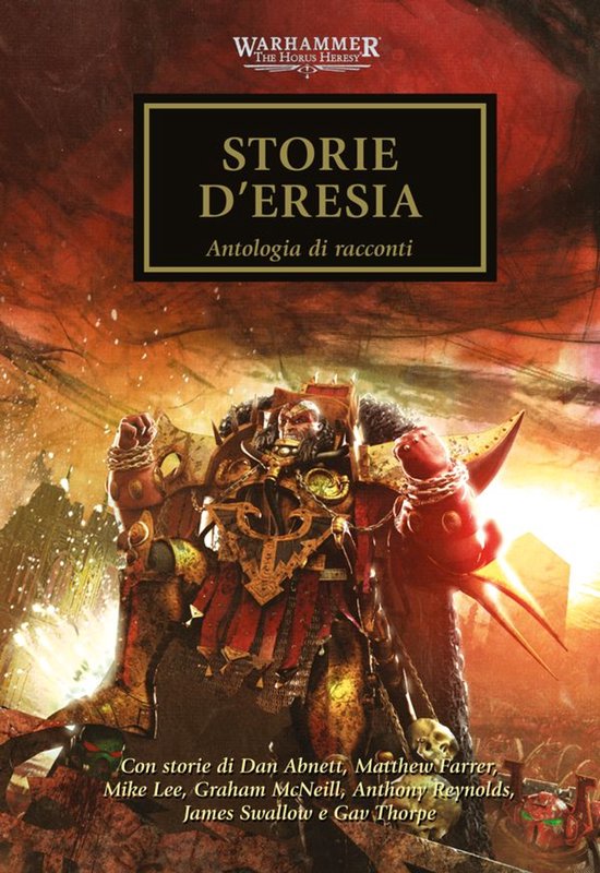 Couverture du livre Warhammer 'The Horus Heresy' avec une figure imposante en armure assise sur un trône, titré 'Storie d'eresia'.