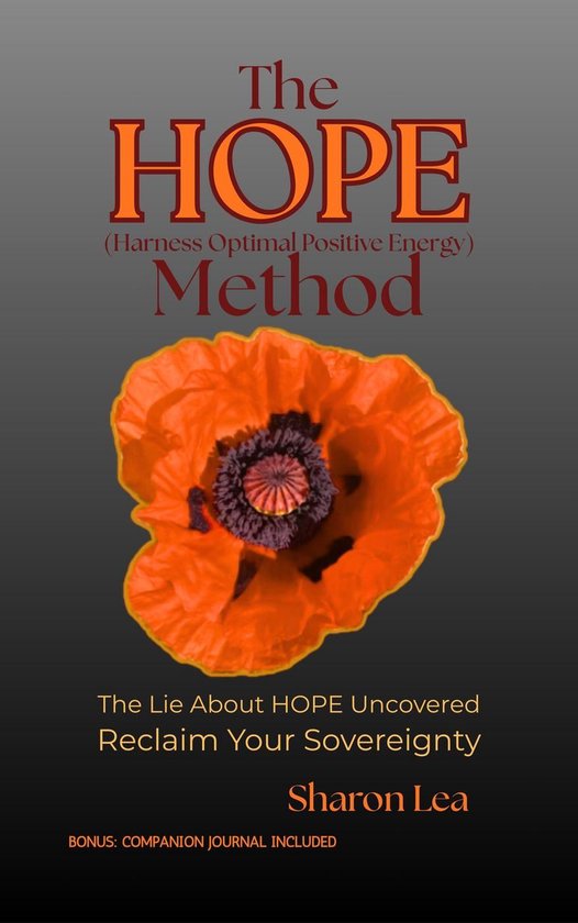 The HOPE Method - Harness Optimal Positive Energy - cover