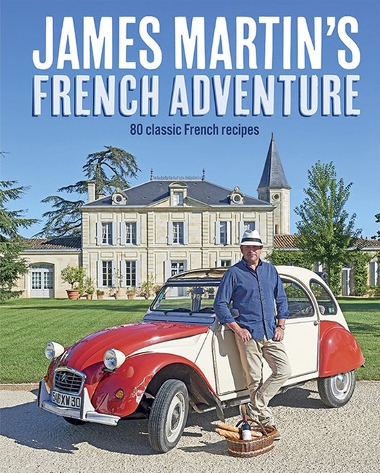James Martin's French Adventure - cover