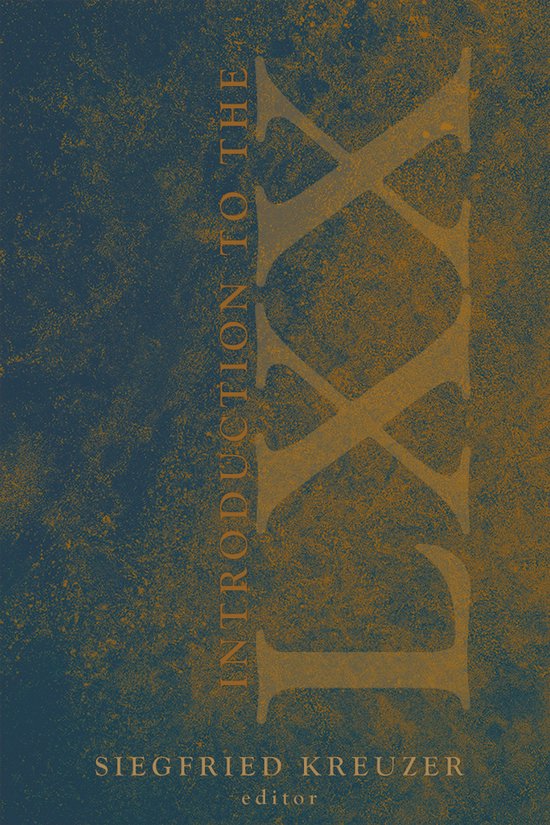 Boekomslag met de tekst 'Introduction to the Septuagint' en 'Siegfried Kreuzer editor' in goudkleurige letters op een donkerblauwe achtergrond.