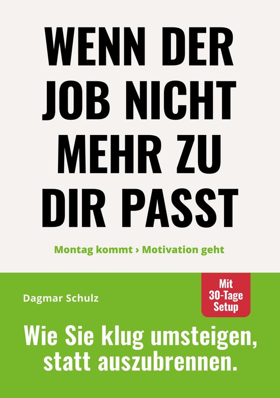 Wenn der Job nicht mehr zu dir passt: - cover