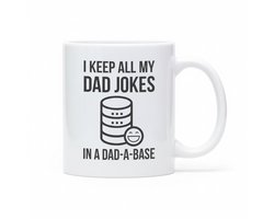 Dad Joke Mok 330ml – “I Keep All My Dad Jokes in a Dad-A-Base” – Grappig Cadeau voor Vaders, Programmeurs & Humor Fans